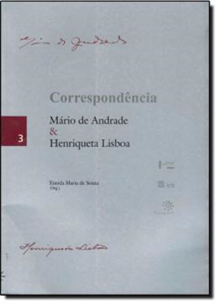 Picture of CORRESPONDENCIA - MARIO DE ANDRADE E HENRIQUETA LISBOA