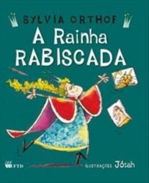 Picture of A RAINHA RABISCADA