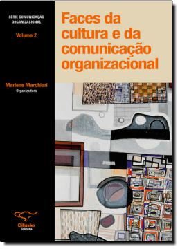 Imagem de FACES DA CULTURA E DA COMUNICACAO ORGANIZACIONAL - VOLUME 2