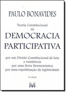 Imagem de TEORIA CONSTITUCIONAL DA DEMOCRACIA PARTICIPATIVA - 3ª EDICAO