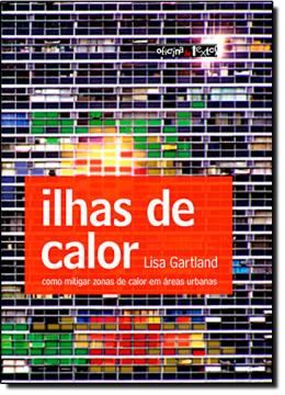 Imagem de ILHAS DE CALOR - COMO MITIGARZONAS DE CALOR