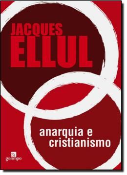 Imagem de ANARQUIA E CRISTIANISMO