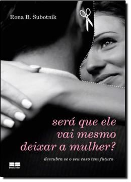 Imagem de SERA QUE ELE VAI MESMO DEIXAR A MULHER?