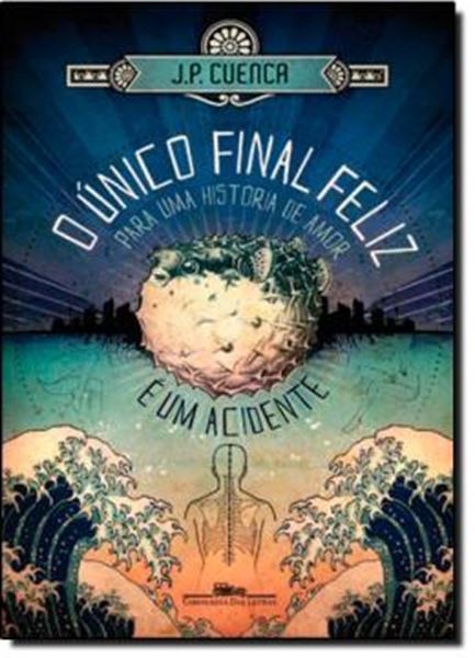 Picture of UNICO FINAL FELIZ PARA UMA HISTORIA DE AMOR E UM ACIDENTE, O