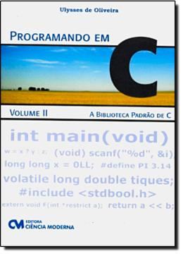 Imagem de PROGRAMANDO EM C - VOLUME II