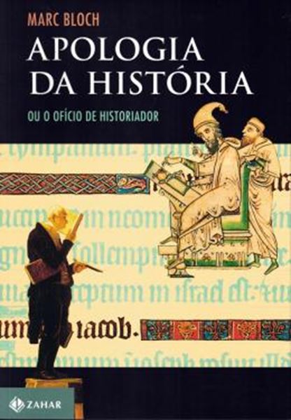 Picture of APOLOGIA DA HISTORIA OU O OFICIO DO HISTORIADOR