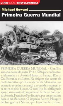 Imagem de PRIMEIRA GUERRA MUNDIAL - POCKET ENCYCLOPAEDIA