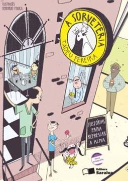 Imagem de A SORVETERIA - HISTORIAS PARA REFRESCAR A ALMA