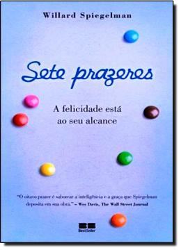 Imagem de SETE PRAZERES - A FELICIDADE ESTA AO SEU ALCANCE