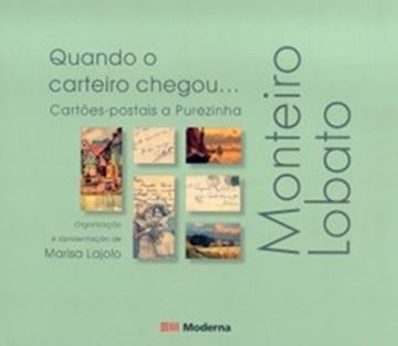Imagem de QUANDO O CARTEIRO CHEGOU.... CARTOES-POSTAIS  A PUREZINHA
