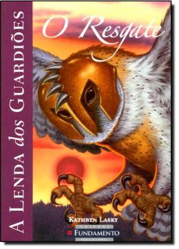 Imagem de A LENDA DOS GUARDIOES - VOL. 03 - O RESGATE