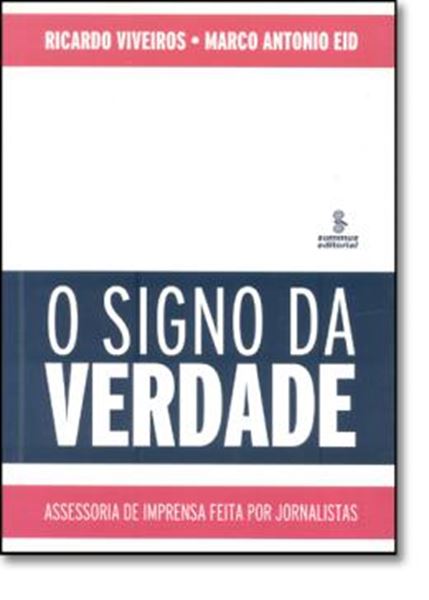 Picture of O SIGNO DA VERDADE - ASSESSORIA DE IMPRENSA FEITA POR JORNALISTAS