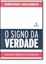 Imagem de O SIGNO DA VERDADE - ASSESSORIA DE IMPRENSA FEITA POR JORNALISTAS