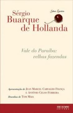 Imagem de VALE DO PARAIBA - VELHAS FAZENDAS