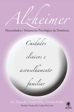 Imagem de ALZHEIMER - CUIDADOS CLINICOS E ACONSELHAMENTO FAMILIAR