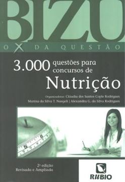 Imagem de BIZU DE NUTRICAO - 3000 QUESTOES PARA CONCURSOS DE NUTRICAO  - 2 ª ED