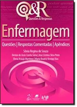 Imagem de QUESTOES E RESPOSTAS - ENFERMAGEM QUESTOES, RESPOSTAS COMENTADAS, APENDICES