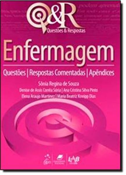 Picture of QUESTOES E RESPOSTAS - ENFERMAGEM QUESTOES, RESPOSTAS COMENTADAS, APENDICES