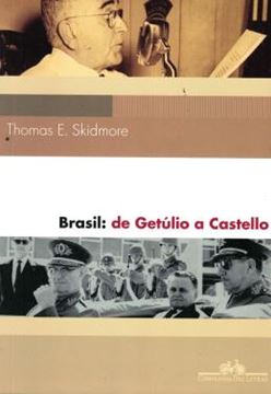 Imagem de BRASIL - DE GETULIO A CASTELLO (1930 - 1964)