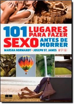 Imagem de 101 LUGARES PARA FAZER SEXO ANTES DE MORRER - 6ª ED