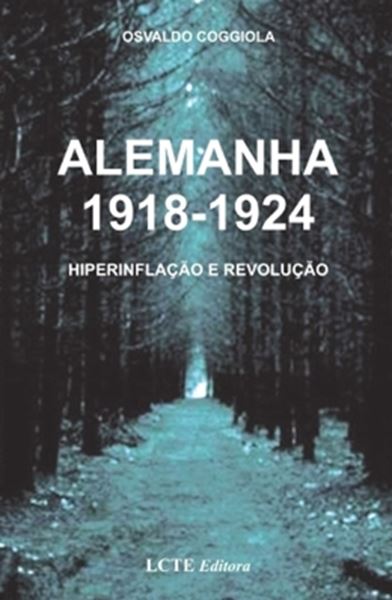 Picture of ALEMANHA 1918-1924: HIPERINFLACAO E REVOLUCAO