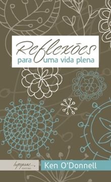 Imagem de REFLEXOES PARA UMA VIDA PLENA