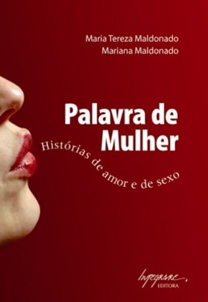 Picture of PALAVRA DE MULHER - HISTORIAS DE AMOR E SEXO