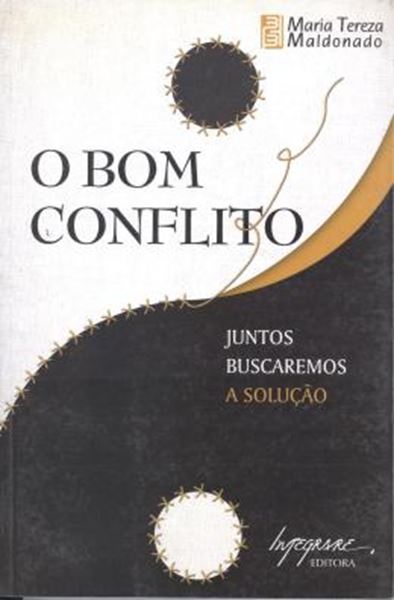 Picture of BOM CONFLITO, O - JUNTOS BUSCAREMOS A SOLUCAO