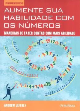 Imagem de PENSAMENTO EFICAZ - AUMENTE SUA HABILIDADE COM OS NUMEROS