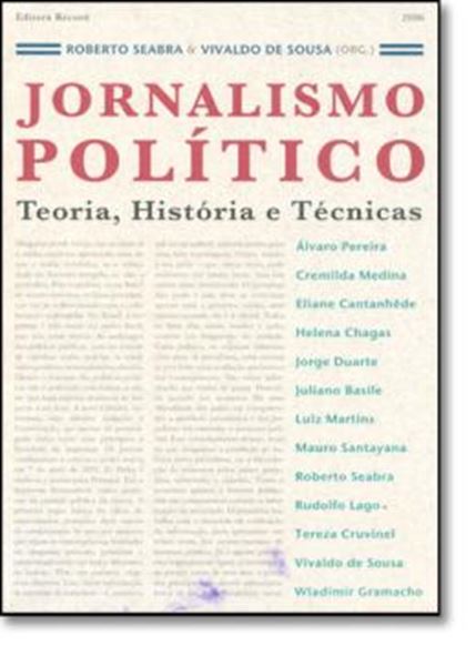 Picture of JORNALISMO POLITICO - TEORIA, HISTORIA E TECNICAS