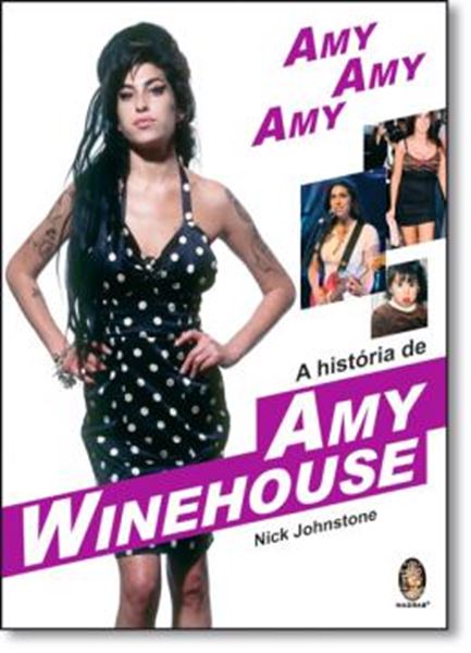 Picture of AMY, AMY, AMY - A HISTORIA DE AMY WINEHOUSE