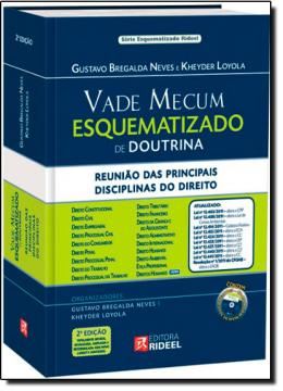 Imagem de VADE MECUM ESQUEMATIZADO - REUNIAO DAS PRINCIPAIS DISCIPLINAS DO DIREITO 2ª EDICAO 