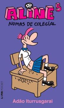 Imagem de ALINE 5 - NUMAS DE COLEGIAL - POCKET