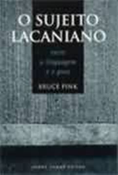 Imagem de O SUJEITO LACANIANO