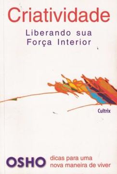 Imagem de CRIATIVIDADE - LIBERANDO SUA FORCA INTERIOR