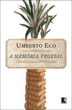 Imagem de A MEMORIA VEGETAL