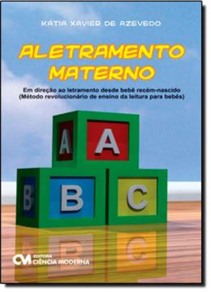 Picture of ALETRAMENTO MATERNO - EM DIRECAO AO LETRAMENTO DESDE BEBE RECEM-NASCIDO