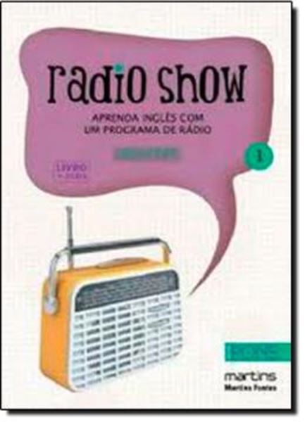 Picture of RADIO SHOW - APRENDA INGLES COM UM PROGRAMA DE RADIO - 2 CDS