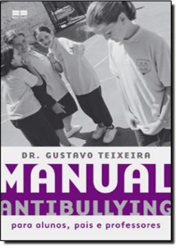 Imagem de MANUAL ANTIBULLYING - PARA ALUNOS, PAIS E PROFESSORES