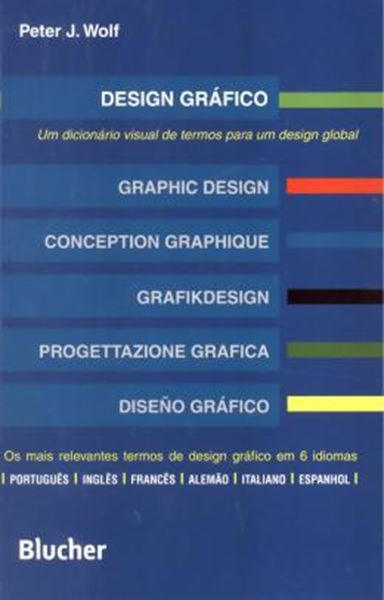 Picture of DESIGN GRAFICO - UM DICIONARIO VISUAL DE TERMOS PARA UM DESIGN GLOBAL