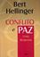 Imagem de CONFLITO E PAZ - UMA RESPOSTA