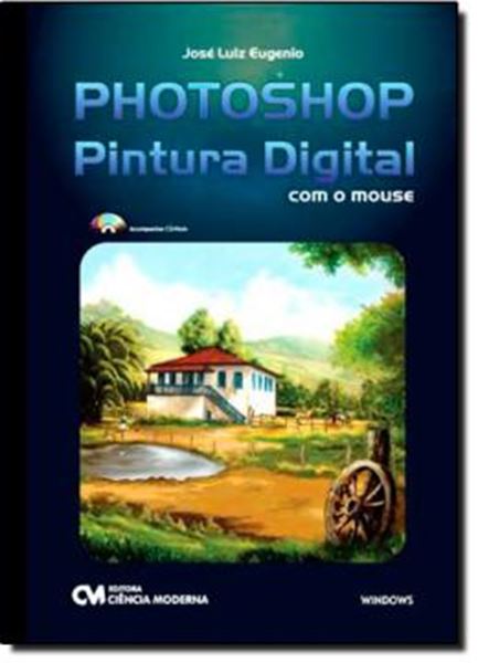 Picture of PHOTOSHOP PINTURA DIGITAL COM O MOUSE (ACOMPANHA CD-ROM)