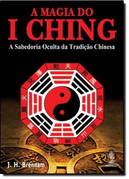 Imagem de A MAGIA DO I CHING