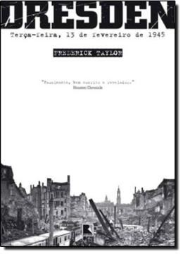 Imagem de DRESDEN - TERCA-FEIRA, 13 DE FEVEREIRO DE 1945