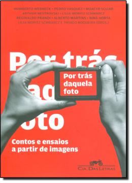 Imagem de POR TRAS DAQUELA FOTO