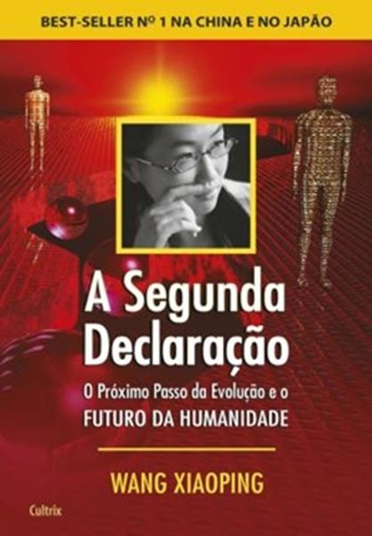 Picture of SEGUNDA DECLARACAO - O PROXIMO PASSO DA EVOLUCAO E O FUTURO DA HUMANIDADE