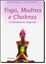 Imagem de YOGA, MUDRAS E  CHAKRAS