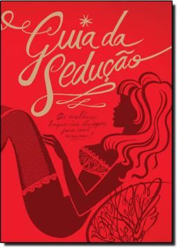 Imagem de GUIA DA SEDUCAO - OS MELHORES TRUQUES DAS STRIPPERS PARA VOCE ARRASAR!
