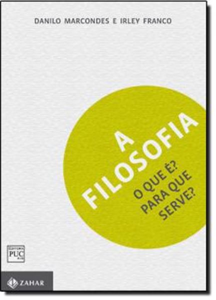 Picture of A FILOSOFIA - O QUE E? PARA QUE SERVE?
