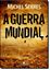 Imagem de A GUERRA MUNDIAL